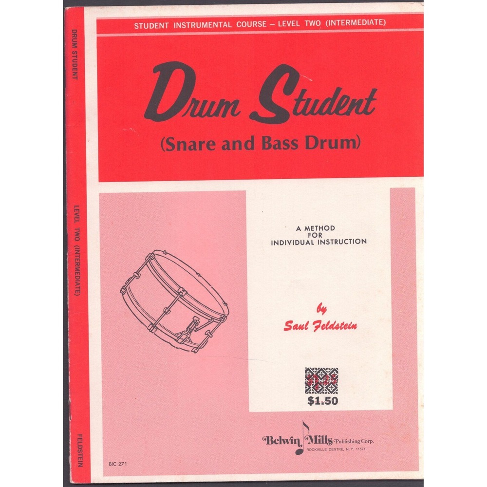 Belwin Mills Drum Student Snare and Bass Drum Level Two Saul Feldstein BIC 271